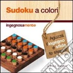 Sudoku a colori. Con gadget libro