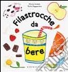 Filastrocche da bere libro