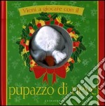 Vieni a giocare con il pupazzo di neve libro