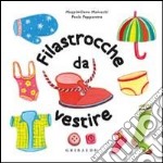 Filastrocche da vestire libro