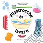 Filastrocche da lavare libro