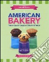 American bakery. Tanti golosi dolci a stelle e strisce libro