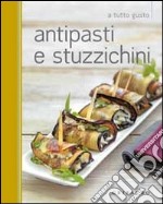 Antipasti e stuzzichini libro