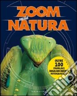 Zoom sulla natura libro