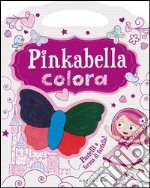 Pinkabella colora. Con gadget libro