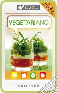 Vegetariano. Con App per iPhone e iPad