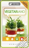Vegetariano. Con App per iPhone e iPad libro
