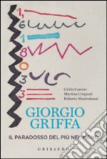 Giorgio Griffa. Il paradosso del più nel meno