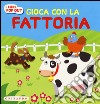 Gioca con la fattoria libro