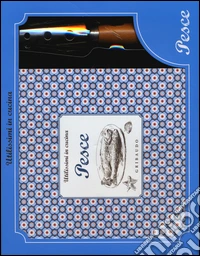 Pesce. Con gadget