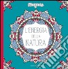 L'energia della natura. Mandala. Ediz. illustrata libro