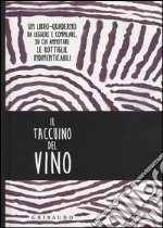 Il taccuino del vino libro