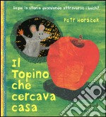 Il topino che cercava casa libro