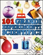 101 grandi esperimenti scientifici libro