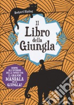 Il libro della giungla. Con Poster