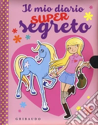 Il mio diario super segreto. Ediz. illustrata. Con gadget libro