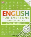 English for everyone. Livello 3° intermedio. Attività e pratica libro