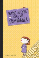 Diario agenda della mia gravidanza libro