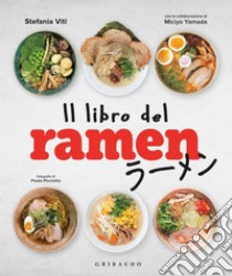 Il libro del ramen, Stefania Viti