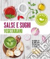 Salse e sughi vegetariani libro