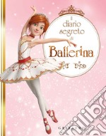 Il diario segreto di Ballerina libro