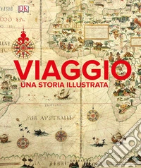 Viaggio. Una storia illustrata. Ediz. a colori libro