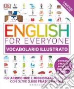 English for everyone. Vocabolario illustrato. Con Contenuto digitale per accesso on line libro