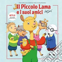 Il piccolo Lama e i suoi amici. Ediz. a colori libro
