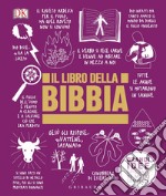 Il libro della Bibbia. Grandi idee spiegate in modo semplice libro