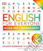 English for everyone. Guida per l'insegnante. Con Contenuto digitale per accesso on line