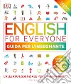 English for everyone. Guida per l'insegnante. Con Contenuto digitale per accesso on line libro di Booth Thomas