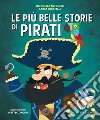 Le più belle storie di pirati libro