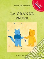 La grande prova libro