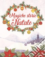 Magiche storie di Natale