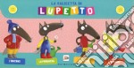 La valigetta di Lupetto. Amico lupo. Ediz. a colori libro