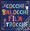 Cocche balocche filastrocche libro