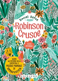 Robinson Crusoe. Ediz. integrale. Con Poster