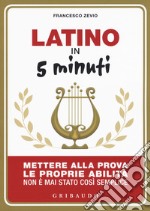 Latino in 5 minuti. Mettere alla prova le proprie abilità non è mai stato così semplice