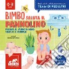 Bimbo saluta il pannolino. Passare al vasino in modo semplice e naturale libro