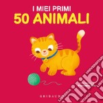 I miei primi 50 animali. Ediz. a colori libro