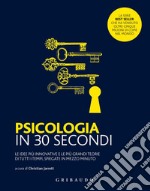 Psicologia in 30 secondi