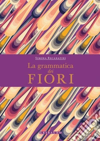 La grammatica dei fiori