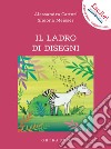 Il ladro di disegni libro