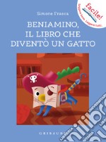 Beniamino, il libro che diventò un gatto libro