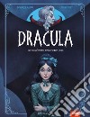 Dracula. Ediz. a colori libro