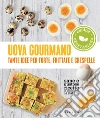 Uova Gourmand. E-book. Formato EPUB ebook