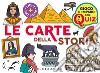 Le carte della storia. Con 100 Carte libro di Cravero Riccardo