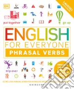 English for everyone. Phrasal verbs. Con File audio per il download libro