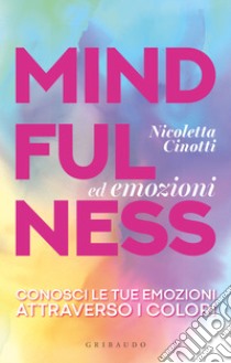 Parlarne Aiuta. Il Libro Per Capire Che Forma Ha La Tua Ansia - Picozzi  Francesca