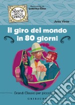 Il giro del mondo in 80 giorni libro